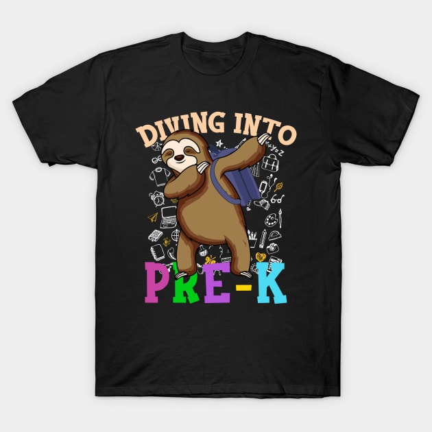 Diving Into pre-k Shirts Dabbing Sloth Students Back To School Gifts T-Shirt by hardyhtud